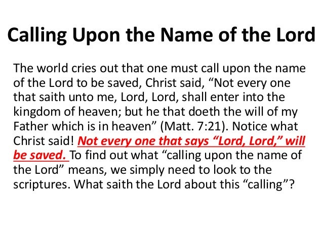 Calling on the Lord